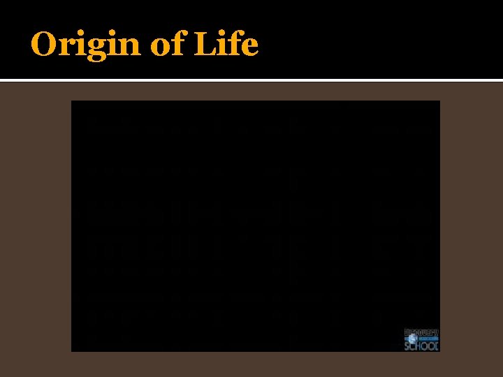 Origin of Life 