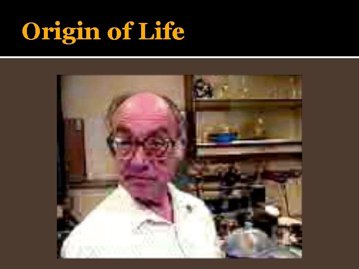 Origin of Life 