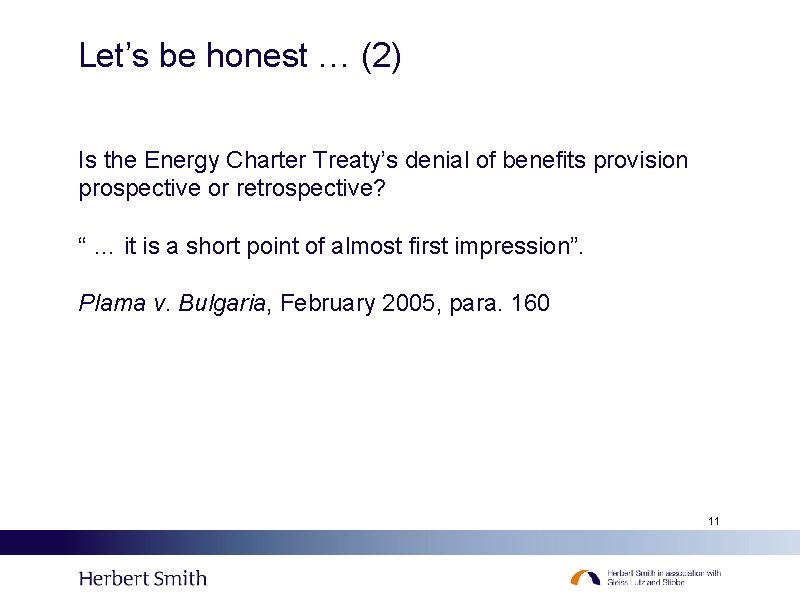 Let’s be honest … (2) Is the Energy Charter Treaty’s denial of benefits provision