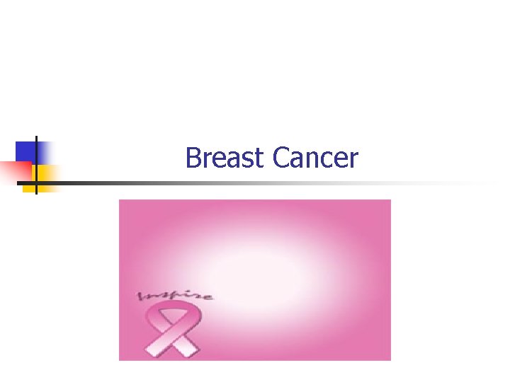 Breast Cancer 