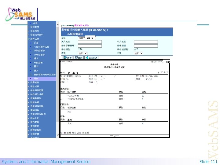 (2019 ) 2019/2020 Systems and Information Management Section Slide 111 