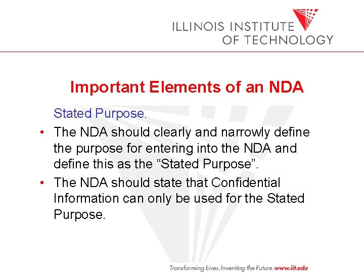 Important Elements of an NDA Stated Purpose. • The NDA should clearly and narrowly