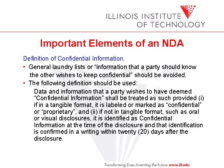 Important Elements of an NDA Definition of Confidential Information. • General laundry lists or