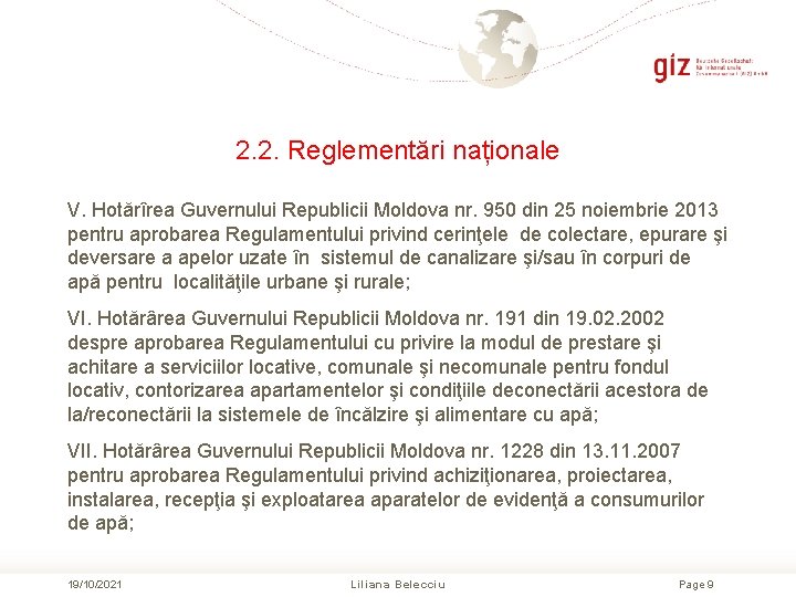 2. 2. Reglementări naționale V. Hotărîrea Guvernului Republicii Moldova nr. 950 din 25 noiembrie