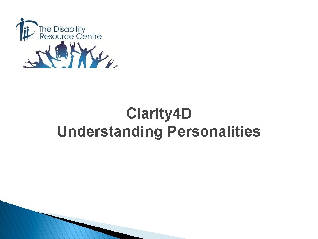 Clarity 4 D Understanding Personalities 