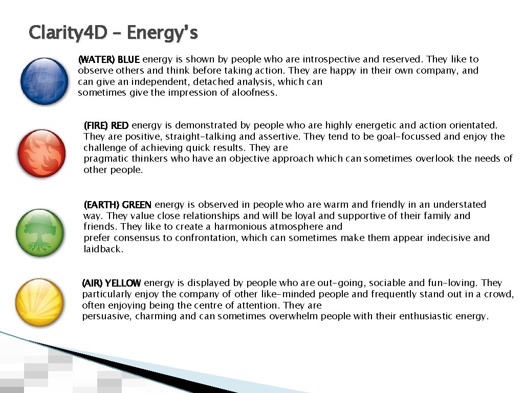 Clarity 4 D – Energy’s (WATER) BLUE energy is shown by people who are