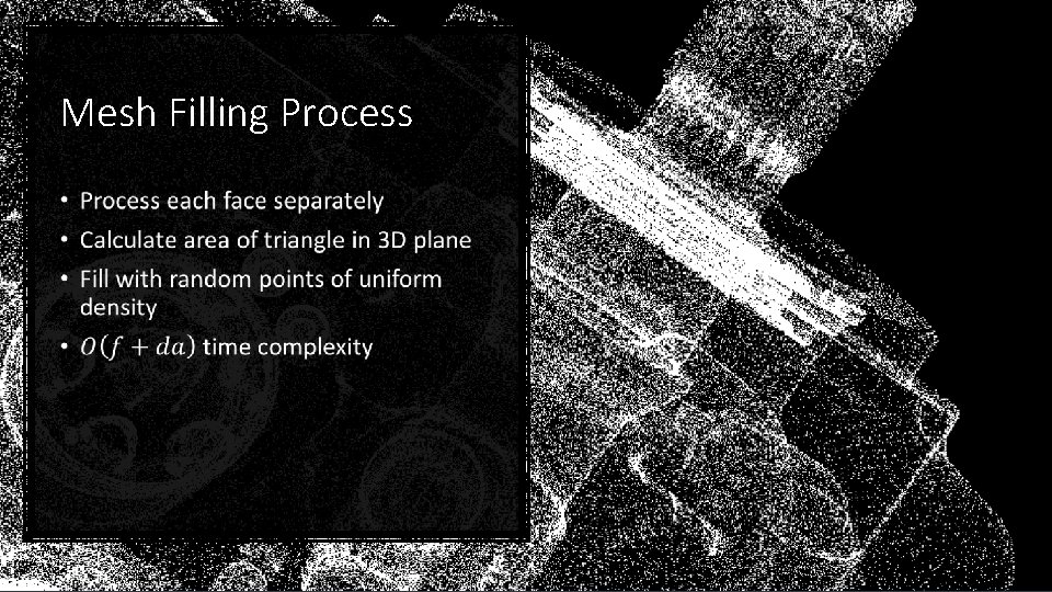 Mesh Filling Process • 