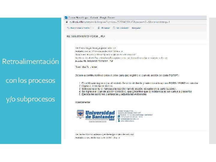 Retroalimentación con los procesos y/o subprocesos 