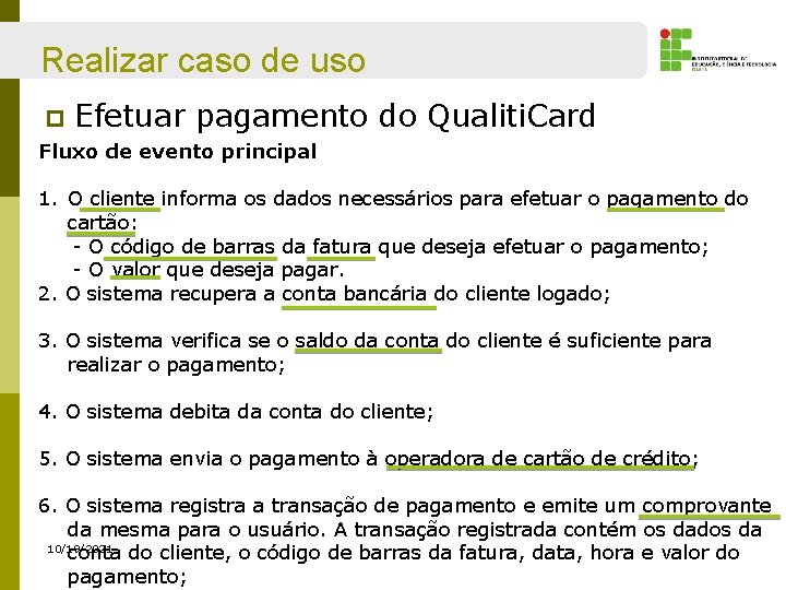 Realizar caso de uso p Efetuar pagamento do Qualiti. Card Fluxo de evento principal