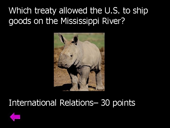 Powerpoint Jeopardy Washington International Relations War of