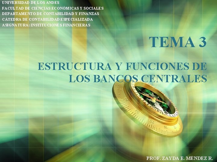 UNIVERSIDAD DE LOS ANDES FACULTAD DE CIENCIAS ECONMICAS