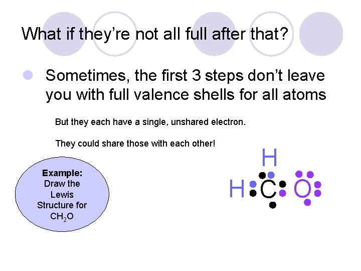 What if they’re not all full after that? l Sometimes, the first 3 steps