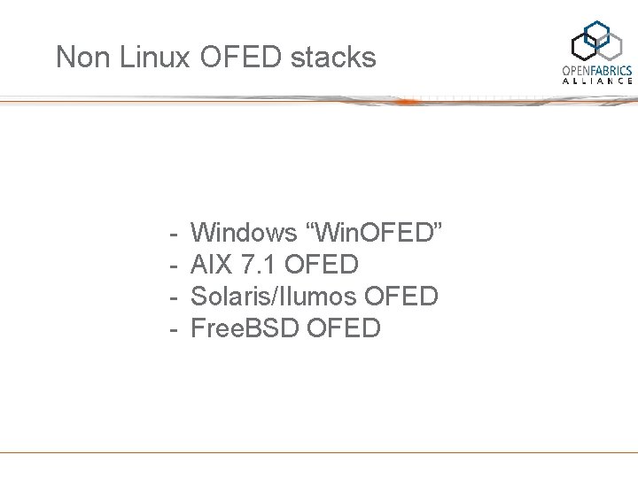 Non Linux OFED stacks - April 2 -3, 2014 #2014 IBUG Windows “Win. OFED”