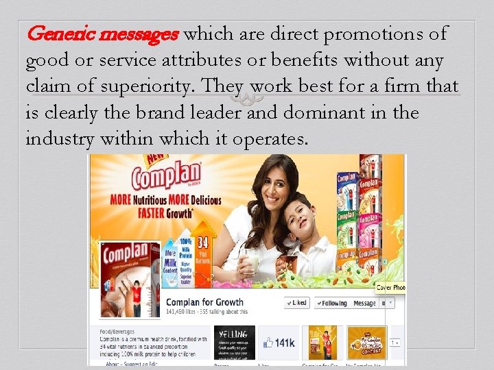 Generic messages which are direct promotions of good or service attributes or benefits without