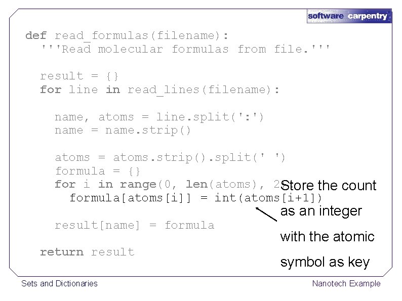 def read_formulas(filename): '''Read molecular formulas from file. ''' result = {} for line in