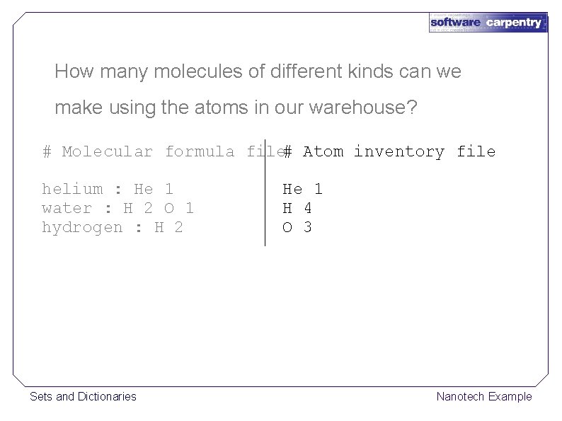 How many molecules of different kinds can we make using the atoms in our