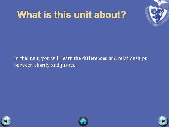 What is this unit about? In this unit, you will learn the differences and