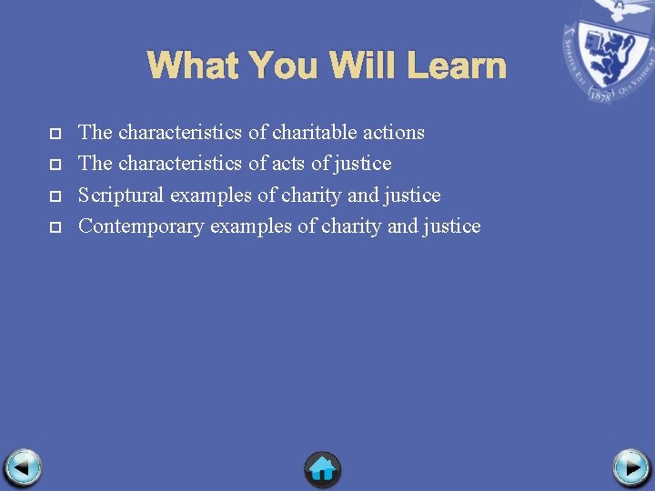 What You Will Learn The characteristics of charitable actions The characteristics of acts of