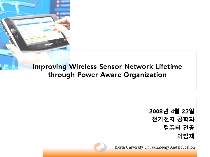 Improving Wireless Sensor Network Lifetime through Power Aware