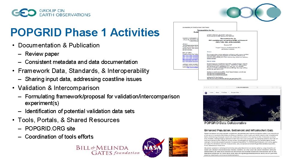 POPGRID Phase 1 Activities • Documentation & Publication – Review paper – Consistent metadata