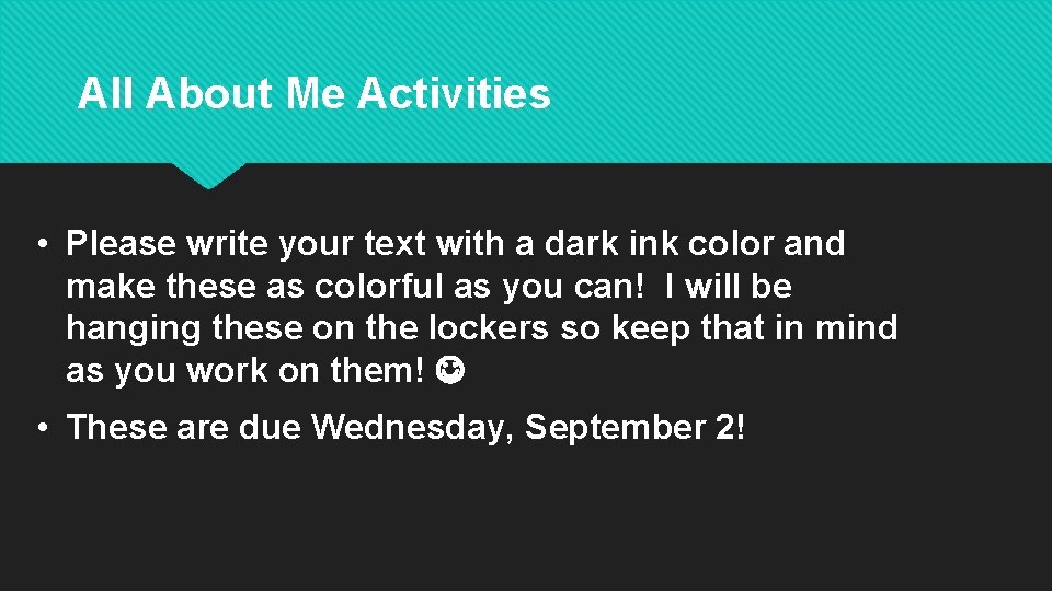 All About Me Activities • Please write your text with a dark ink color