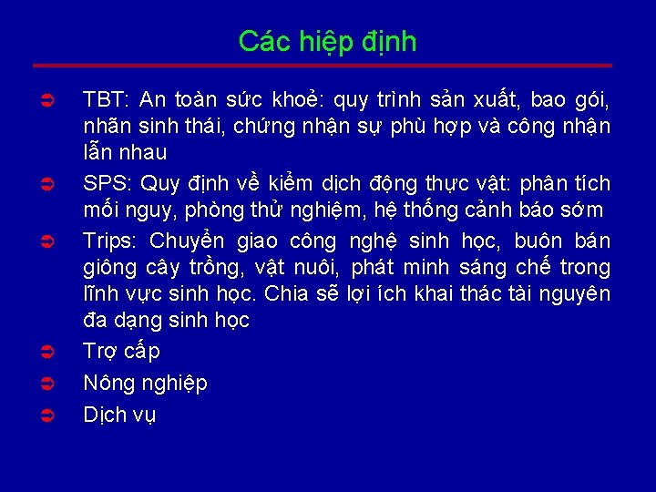 Các hiệp định Ü Ü Ü TBT: An toàn sức khoẻ: quy trình sản