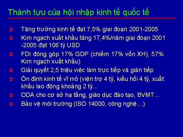 Thành tựu của hội nhập kinh tế quốc tế Ü Ü Ü Ü Tăng