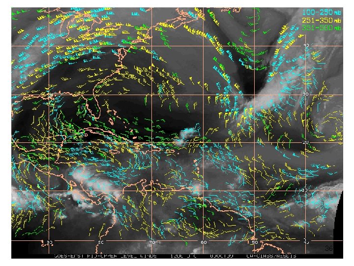 GOES-14 Imager AMV (mid and upper-level) 36 