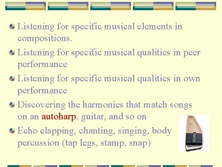 Listening for specific musical elements in compositions. Listening for specific musical qualities in peer