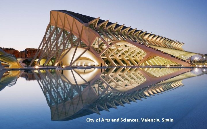 City of Arts and Sciences, Valencia, Spain 