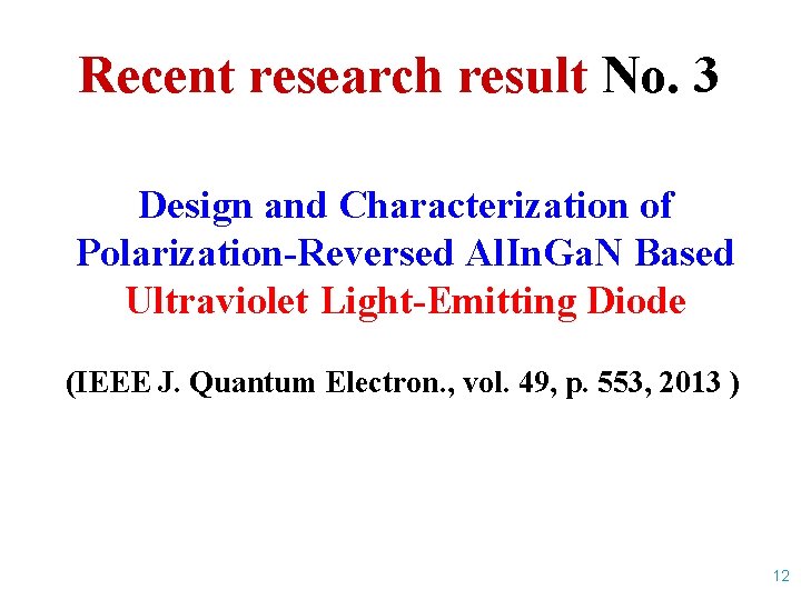 Recent research result No. 3 Design and Characterization of Polarization-Reversed Al. In. Ga. N