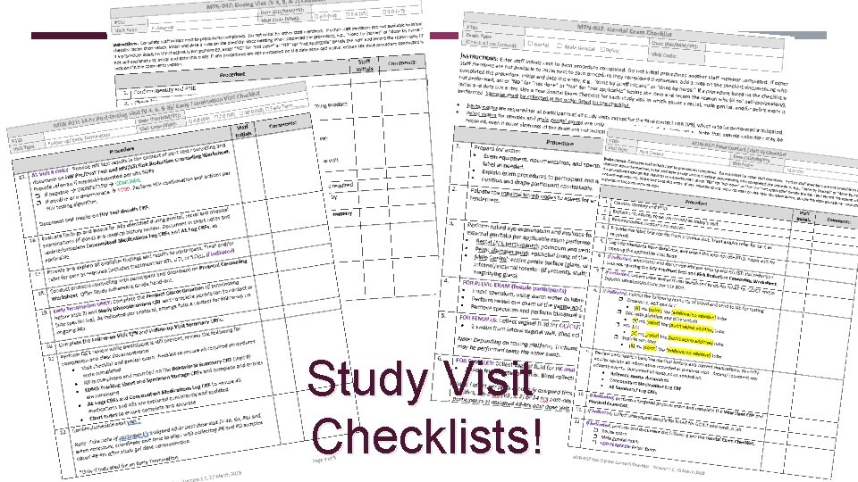 Study Visit Checklists! 