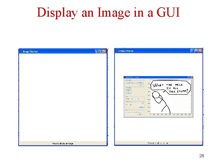 Display an Image in a GUI 28 