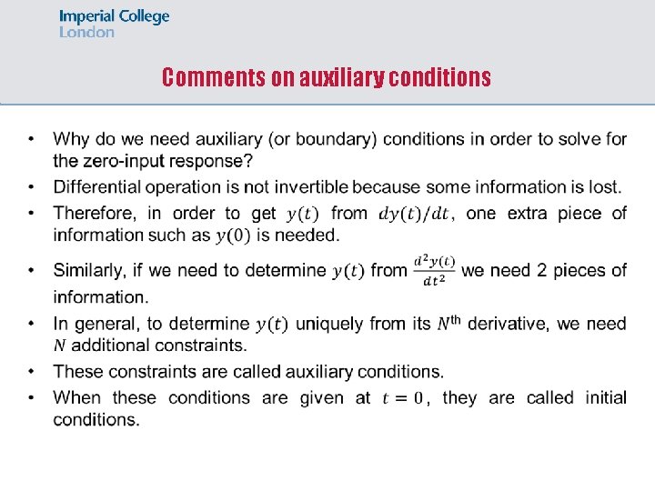 Comments on auxiliary conditions 