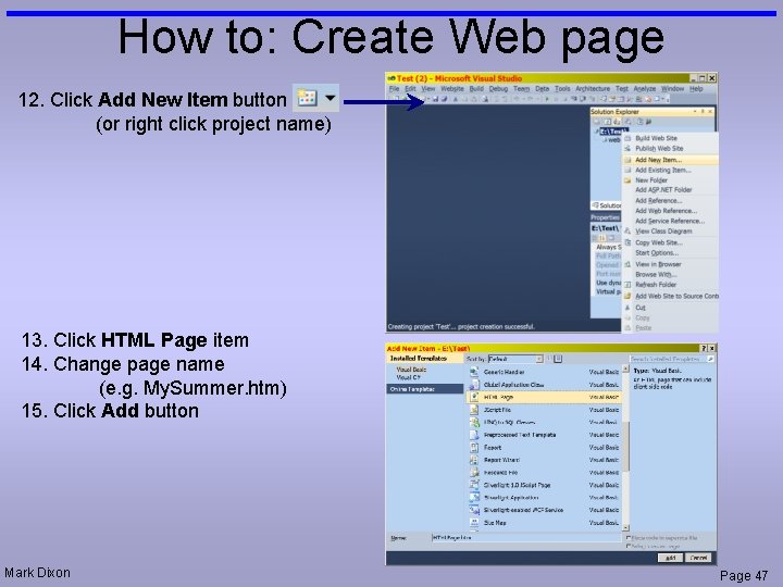 How to: Create Web page 12. Click Add New Item button (or right click