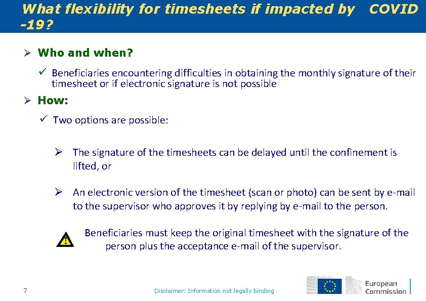 What flexibility for timesheets if impacted by -19? COVID Ø Who and when? ü