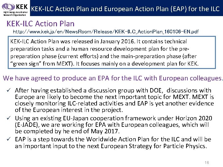 KEK KEK-ILC Action Plan and European Action Plan (EAP) for the ILC High Energy