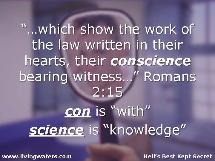 “…which show the work of the law written in their hearts, their conscience bearing