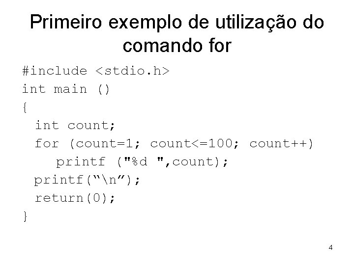 Algoritmo e Estrutura de Dados I Aula 8