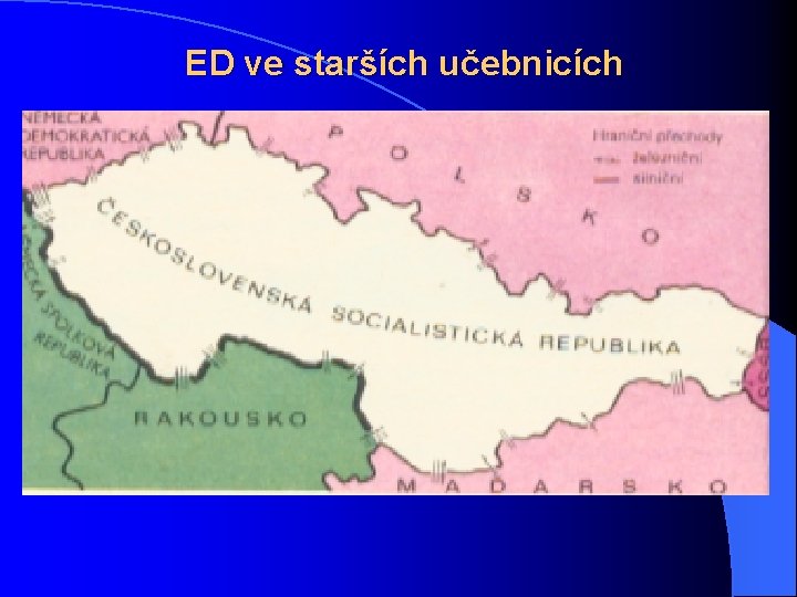 ED ve starších učebnicích 