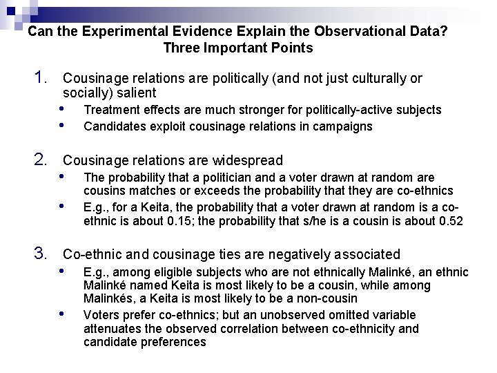 Can the Experimental Evidence Explain the Observational Data? Three Important Points 1. Cousinage relations Can the Experimental Evidence Explain the Observational Data? Three Important Points 1. Cousinage relations