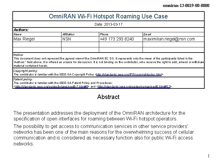 omniran-13 -0019 -00 -0000 Omni. RAN Wi-Fi Hotspot Roaming Use Case Date: 2013 -03