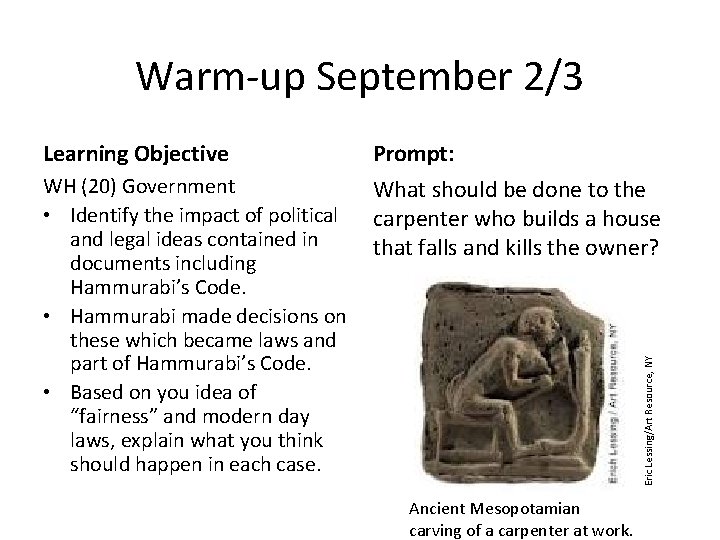 Warm-up September 2/3 Prompt: WH (20) Government • Identify the impact of political and