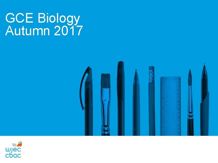 GCE Biology Autumn 2017 