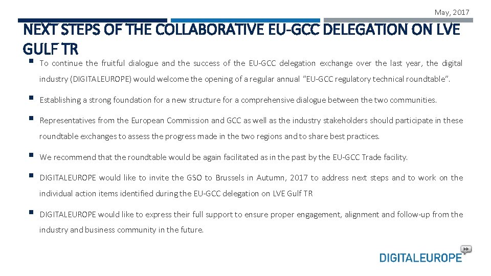 May, 2017 NEXT STEPS OF THE COLLABORATIVE EU-GCC DELEGATION ON LVE GULF TR §