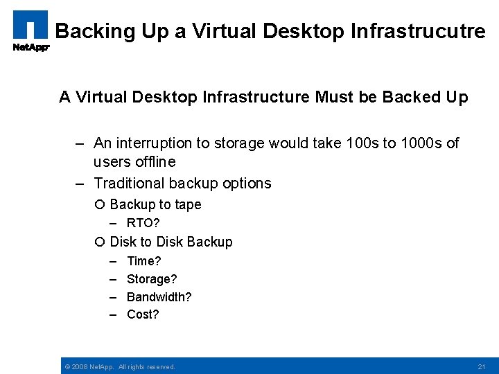 Backing Up a Virtual Desktop Infrastrucutre A Virtual Desktop Infrastructure Must be Backed Up