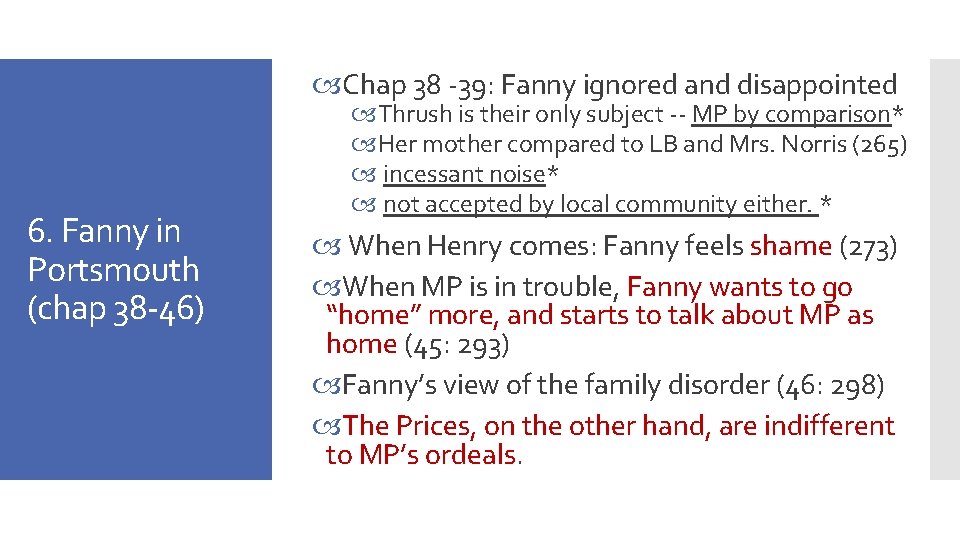 Chap 38 -39: Fanny ignored and disappointed 6. Fanny in Portsmouth (chap 38 Chap 38 -39: Fanny ignored and disappointed 6. Fanny in Portsmouth (chap 38