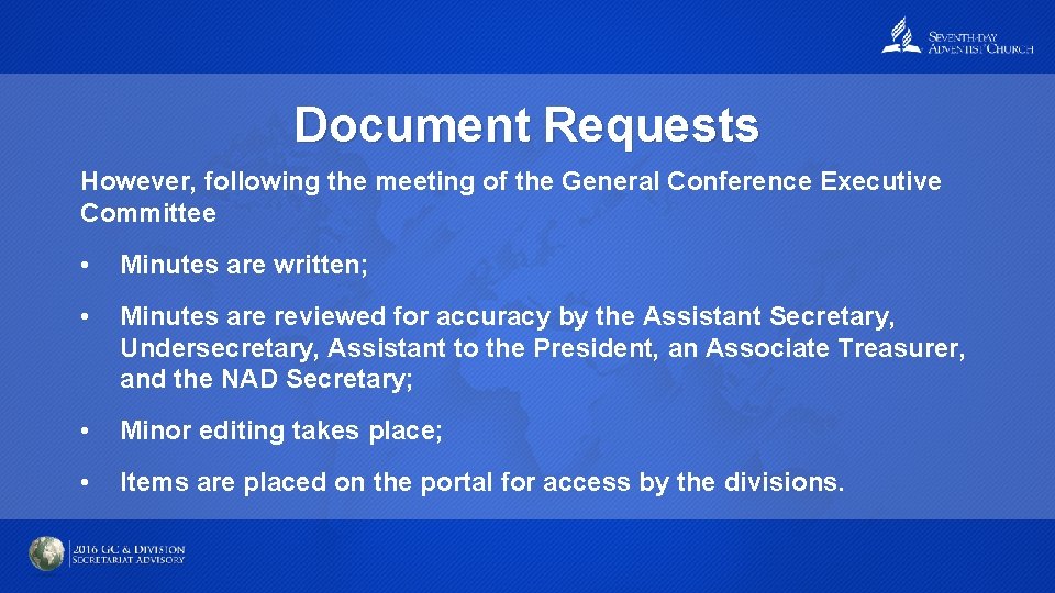 Document Requests However, following the meeting of the General Conference Executive Committee • Minutes