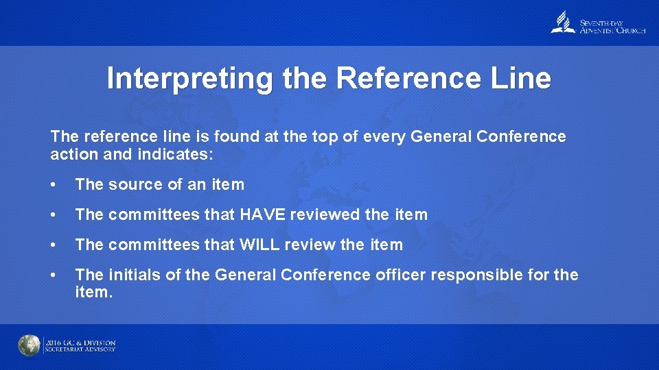 Interpreting the Reference Line The reference line is found at the top of every