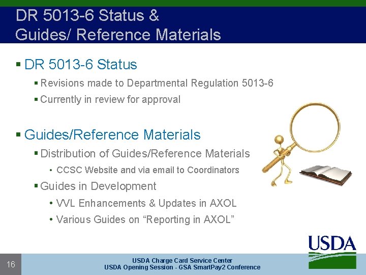 DR 5013 -6 Status & Guides/ Reference Materials § DR 5013 -6 Status §